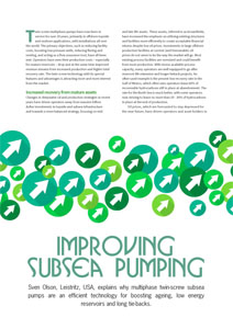 Improving Sub Sea Pumping